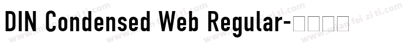DIN Condensed Web Regular字体转换